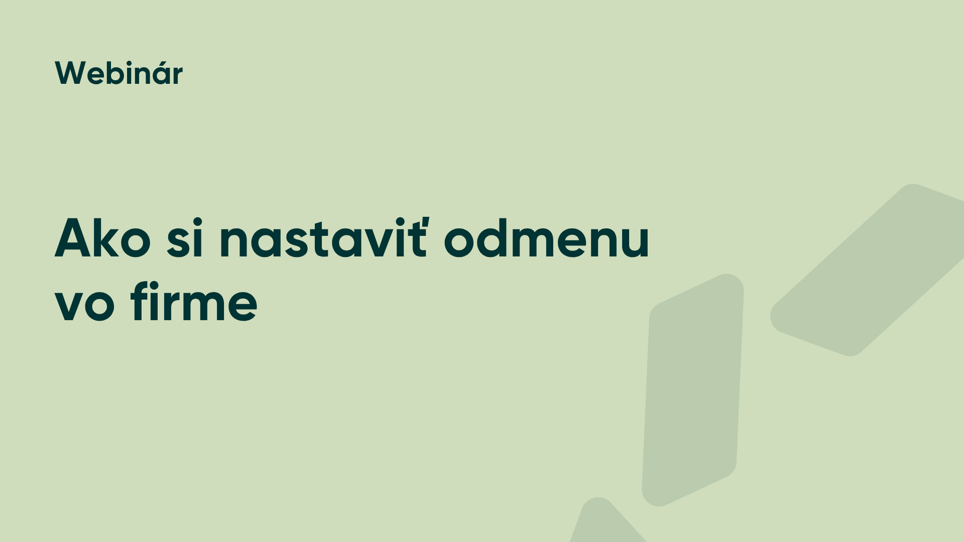 Ako si nastaviť odmenu vo firme