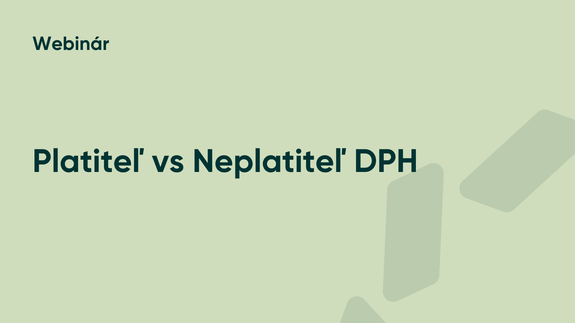 Platiteľ vs Neplatiteľ DPH
